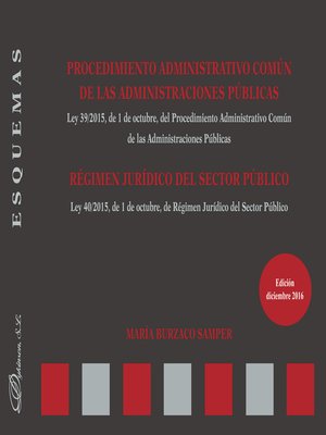 cover image of Procedimiento Administrativo Común de las Administraciones Públicas. Régimen jurídico del sector público. Esquemas